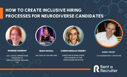 Creating inclusive recruitment processes for neurodiverse candidates